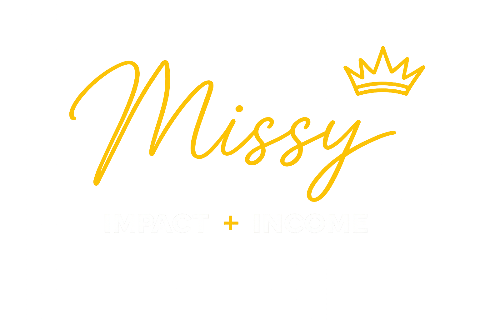 Missy · Impact + Income